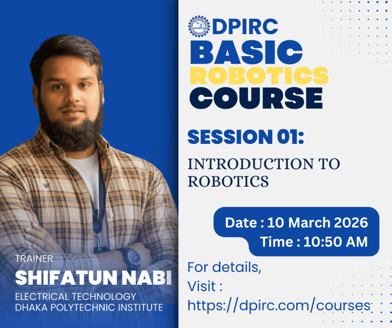 DPI Robotics Club to Start “DPIRC Basic Robotics Course – Session 01”